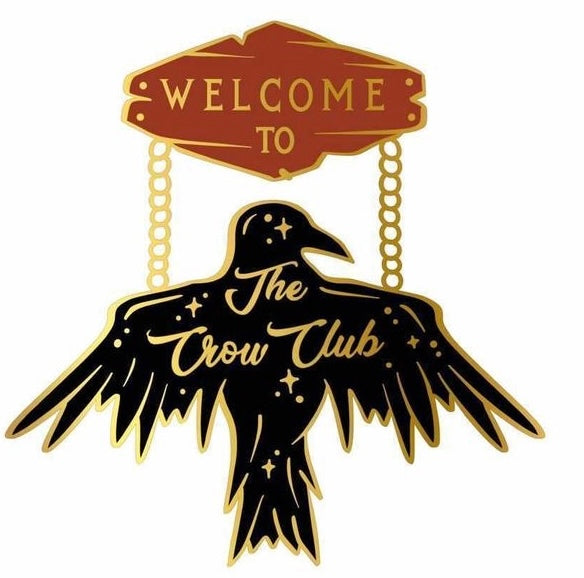 Crow Club Hanging Sign Enamel Pin