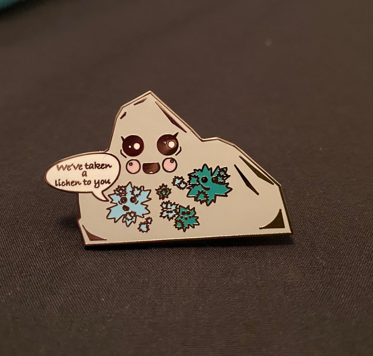 We've Taken a Lichen to you Enamel pin