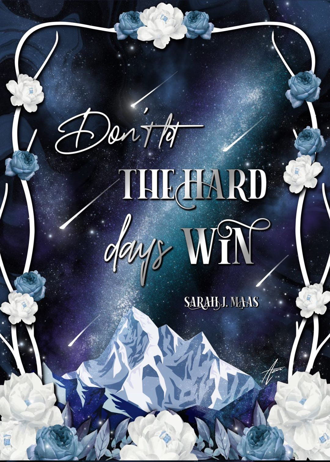 ACOMAF Don't Let the Hard Days Win Booksleeve Sarah J Maas Bookish Merch